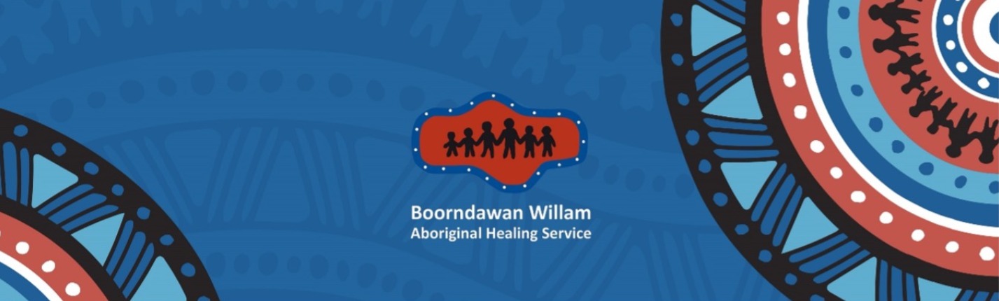  Boorndawan Willam Aboriginal Healing Service